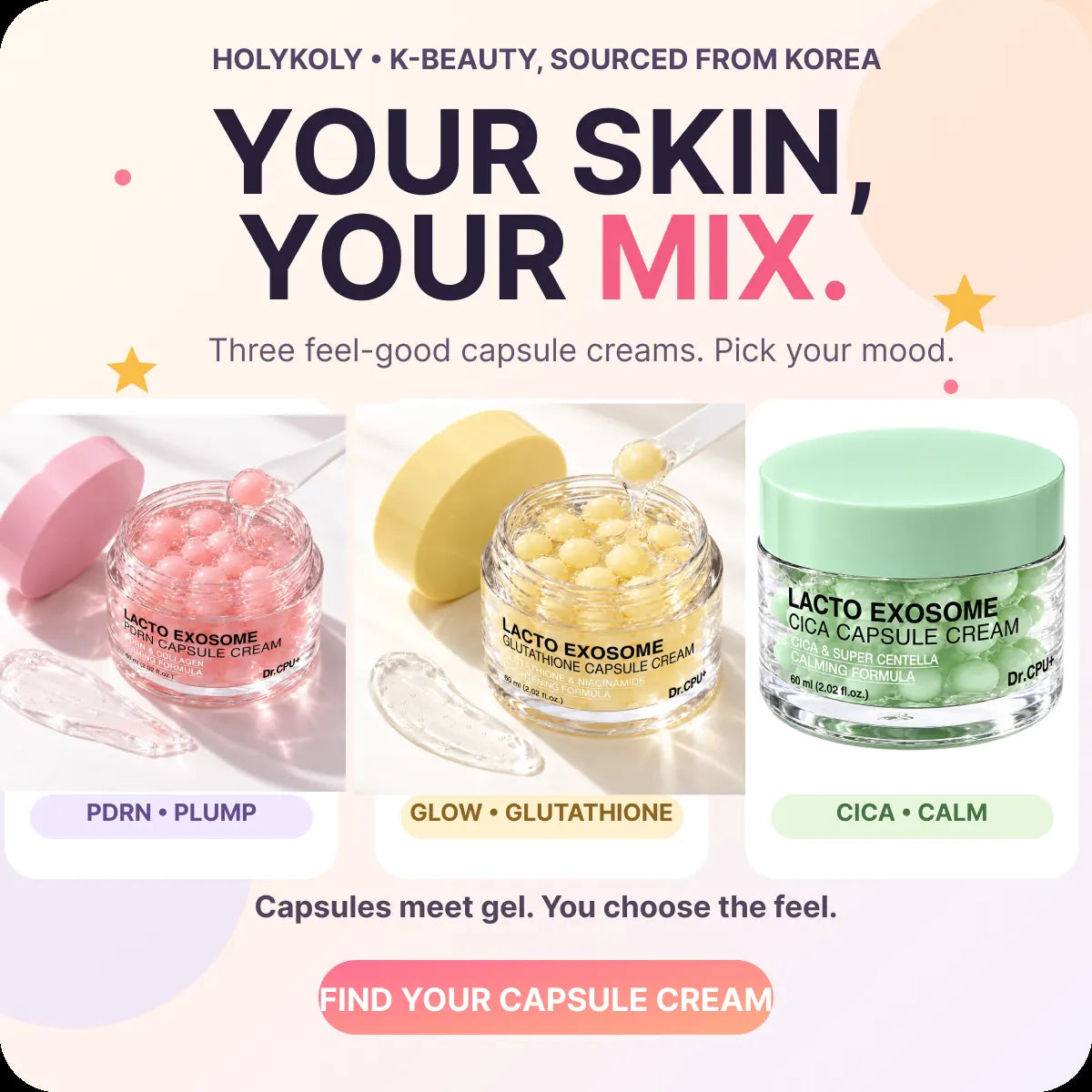 Three Korean capsule creams from Dr.CPU+: pink PDRN, yellow glutathione, and green cica jars, curated by HOLYKOLY